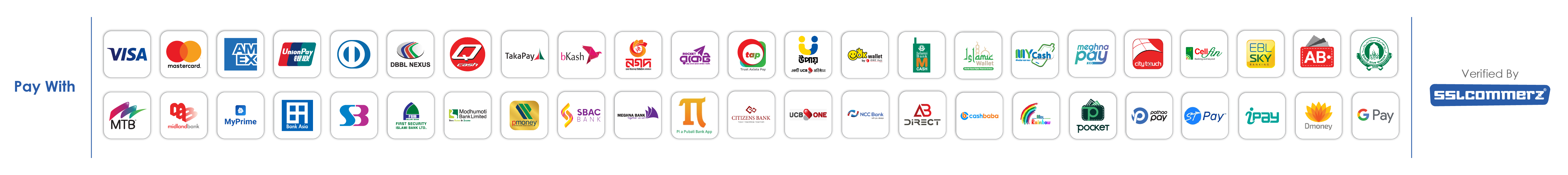 Pay with VISA, Mastercard, AMEX, bKash, Nagad, Rocket, Upay and every other method SSLCommerz settles — verified by SSLCommerz